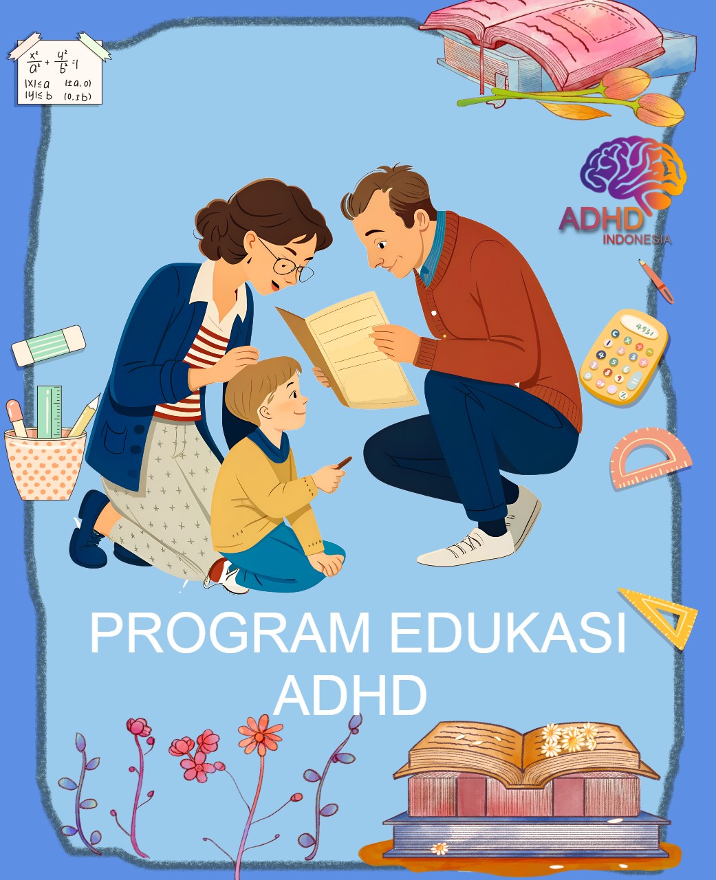 Program ADHD Indonesia Kabupaten Kampar Edukasi Dini ADHD untuk Orang Tua